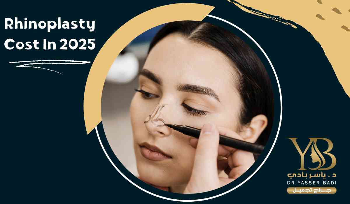 Rhinoplasty Cost In 2025